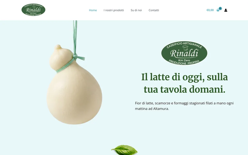 Caseificio Rinaldi website: a hanging caciocavallo next to the headline “Il latte di oggi, sulla tua tavola domani”